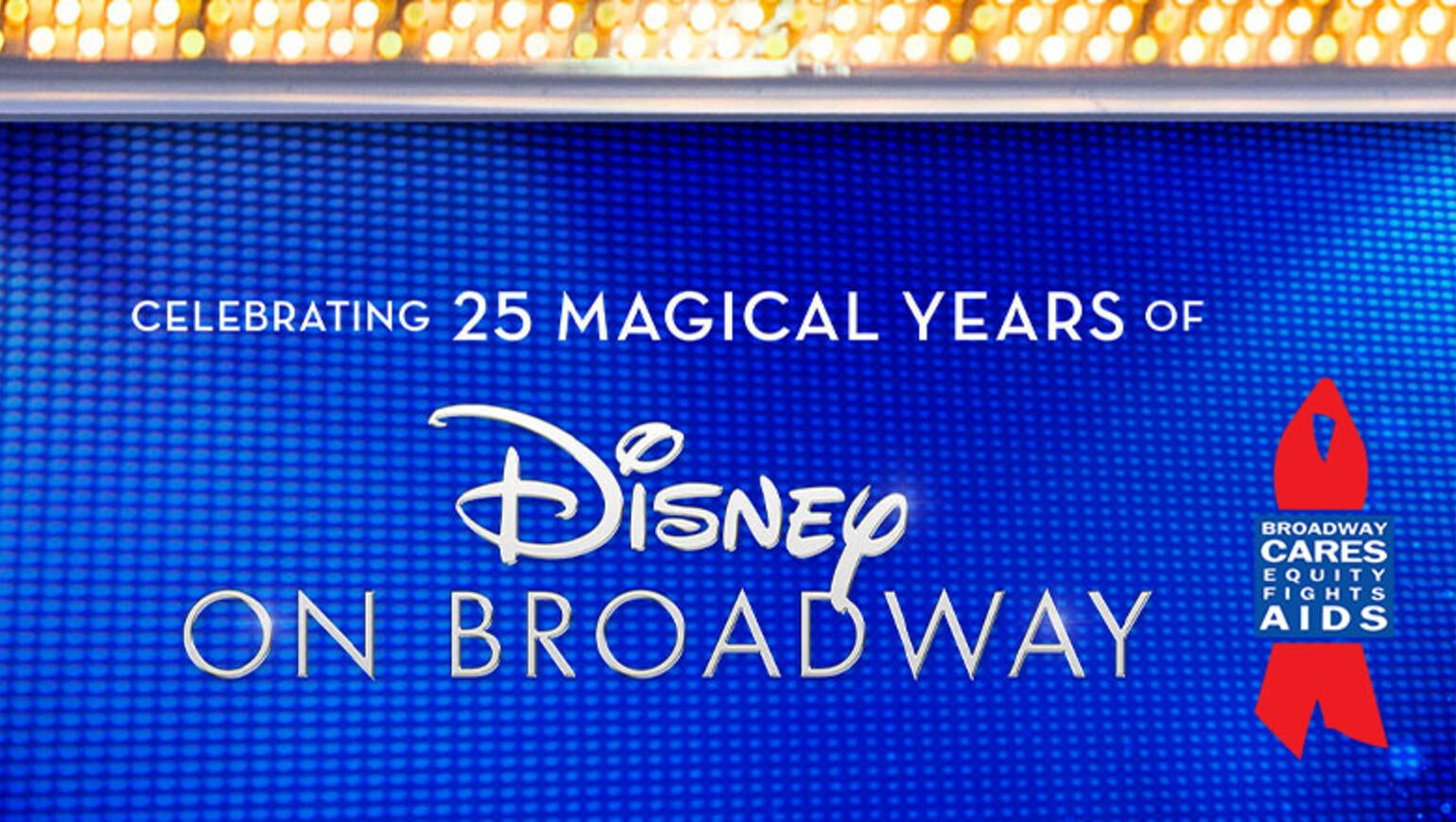 Celebrating 25 Years of Disney on Broadway