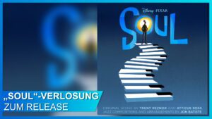 Zum Start von „Soul“: Wir verlosen die Filmmusik!