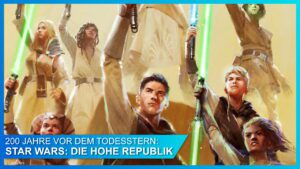 Eine neue Zeit für Star Wars: Die Hohe Republik