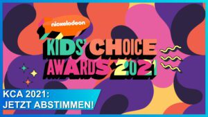 Die Kids’ Choice Awards 2021 – Alle Infos zum diesjährigen KCA-Event!