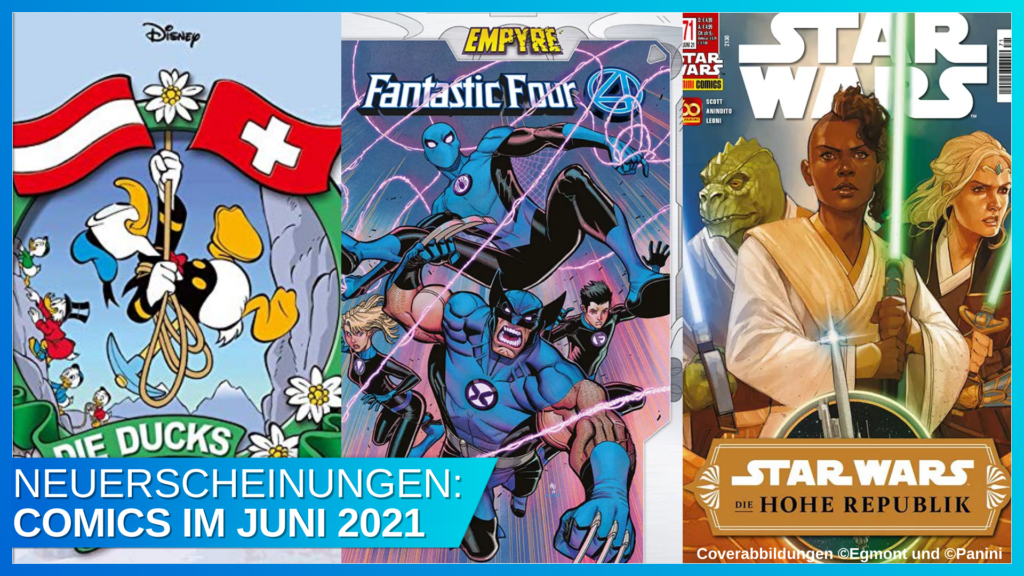 Disney Comic-Schau Juni 2021: Was wäre, wenn Sommer in der hohen Republik wäre? 74 Coverbild Blogbeitrag Comics 06 2021 mit Banner