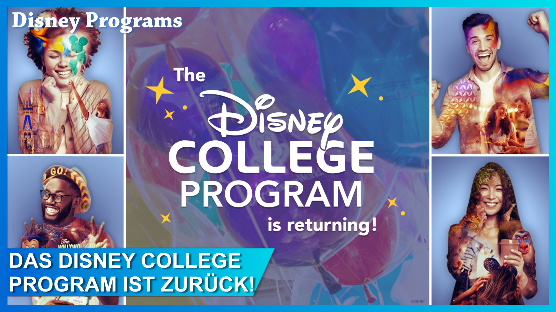 Disney CRP: Das Disney College Program kehrt zurück!