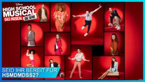 Aufgepasst Wildcats: 2. Staffel von HIGH SCHOOL MUSICAL: DAS MUSICAL: DIE SERIE startet diese Woche!