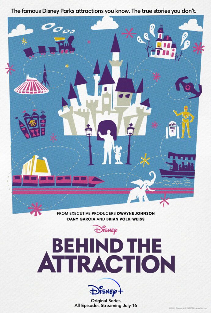 Ab 21. Juli auf Disney+: „Behind the Attraction“ - Das Making of der beliebtesten Disneyland Attraktionen! 3 Behind the Attraction Poster