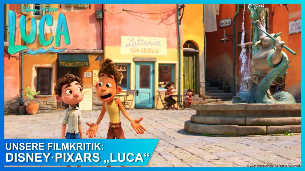 Filmkritik zu „LUCA“ - Disney·Pixars Sommer-Abenteuer im italienischen Paradies! 72 Disney/Pixars Luca Bewertung