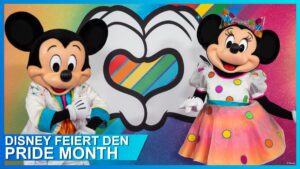 Disney feiert den Pride Month Juni 2021 – seid dabei!