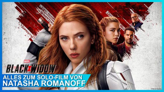 Marvel Studios’ BLACK WIDOW – Alles zum Solo-Film von Natasha Romanoff