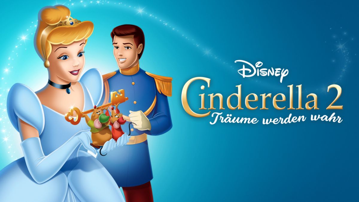 Vom drohenden Bankrott zum Welterfolg: Disneys Cinderella Story (1950) 18 Cinderella 2 - Träume werden wahr