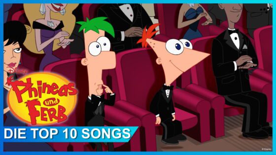 Top 10 der besten Phineas und Ferb Songs