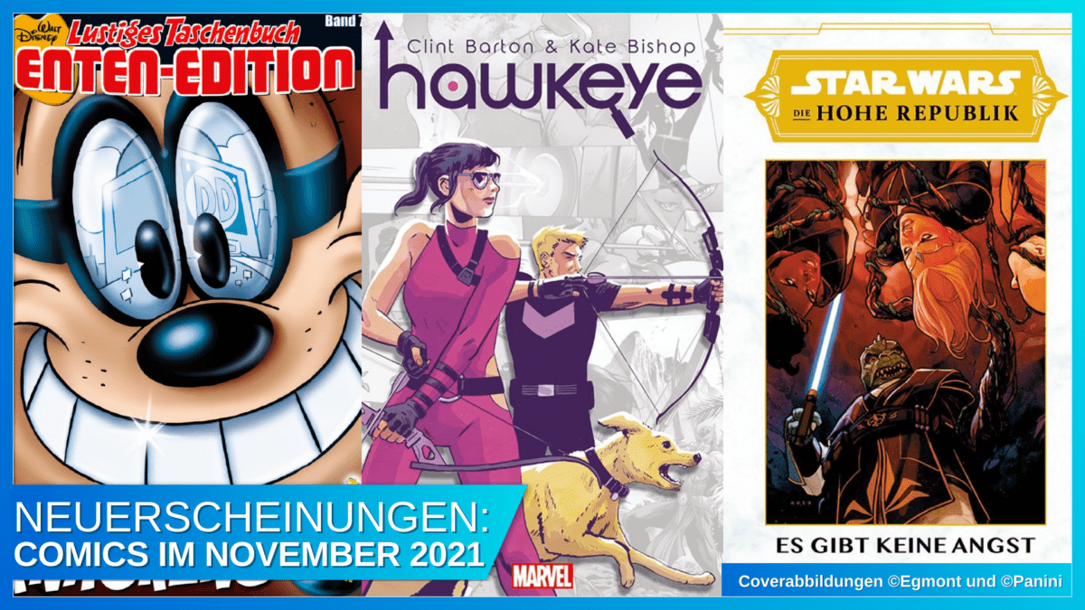 Disney Comic-Schau November 2021: Die Panzerknacker im Visier des Hawkeye und der Kopfgeldjäger 65 Coverbild Blogbeitrag Comics 11 2021 mit Banner