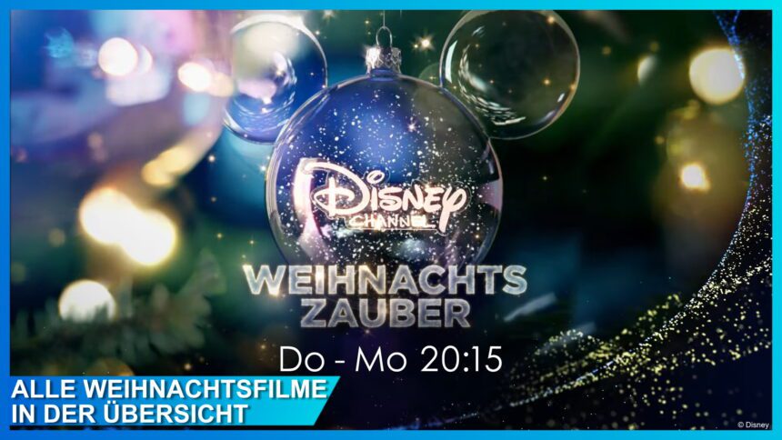 Heute, Kinder, wird’s was geben: Der Weihnachtszauber im Disney Channel – Alle festlichen Filme 2021 im Überblick!