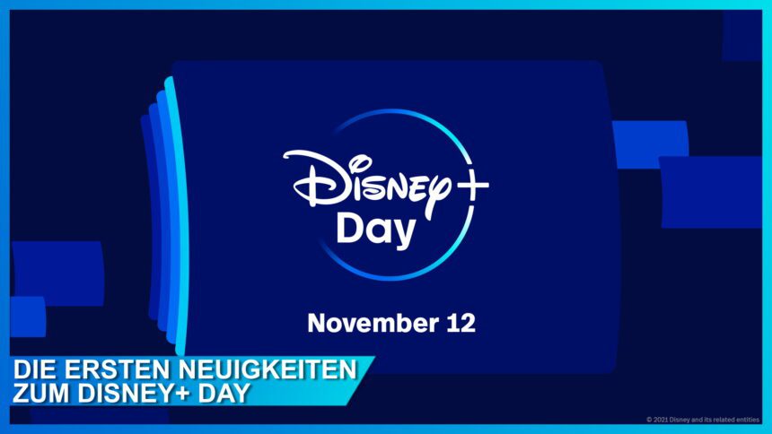 Zum Disney+ Day: Nachschub aus Europa angekündigt!