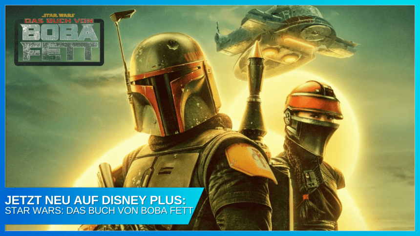 Star Wars: Das Buch von Boba Fett – Review der neuen Disney+ Serie