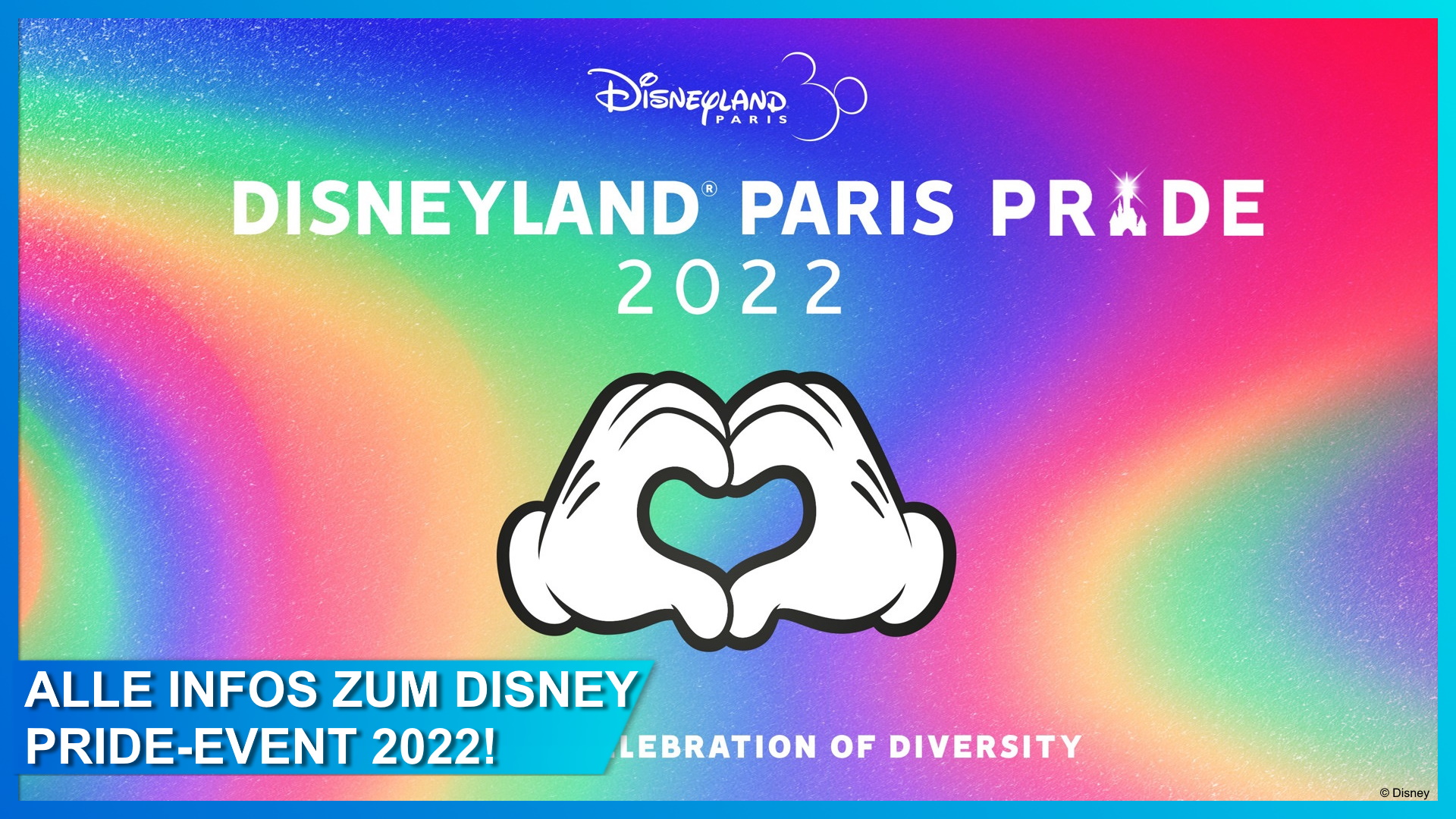 Disneyland Paris Pride 2022