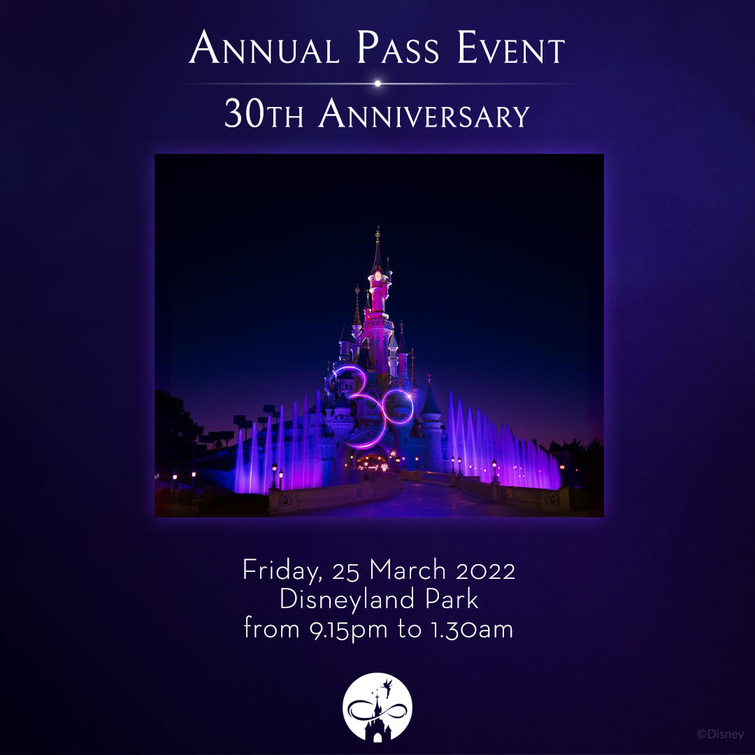 Disneyland Paris - Alle Programm Highlights, Neuheiten und Angebote zu der grandiosen Geburtstagsfeier zum 30. Jubiläum ab März 2022 19 Das Disneyland Paris Jahreskarten Event am 25. März 2022