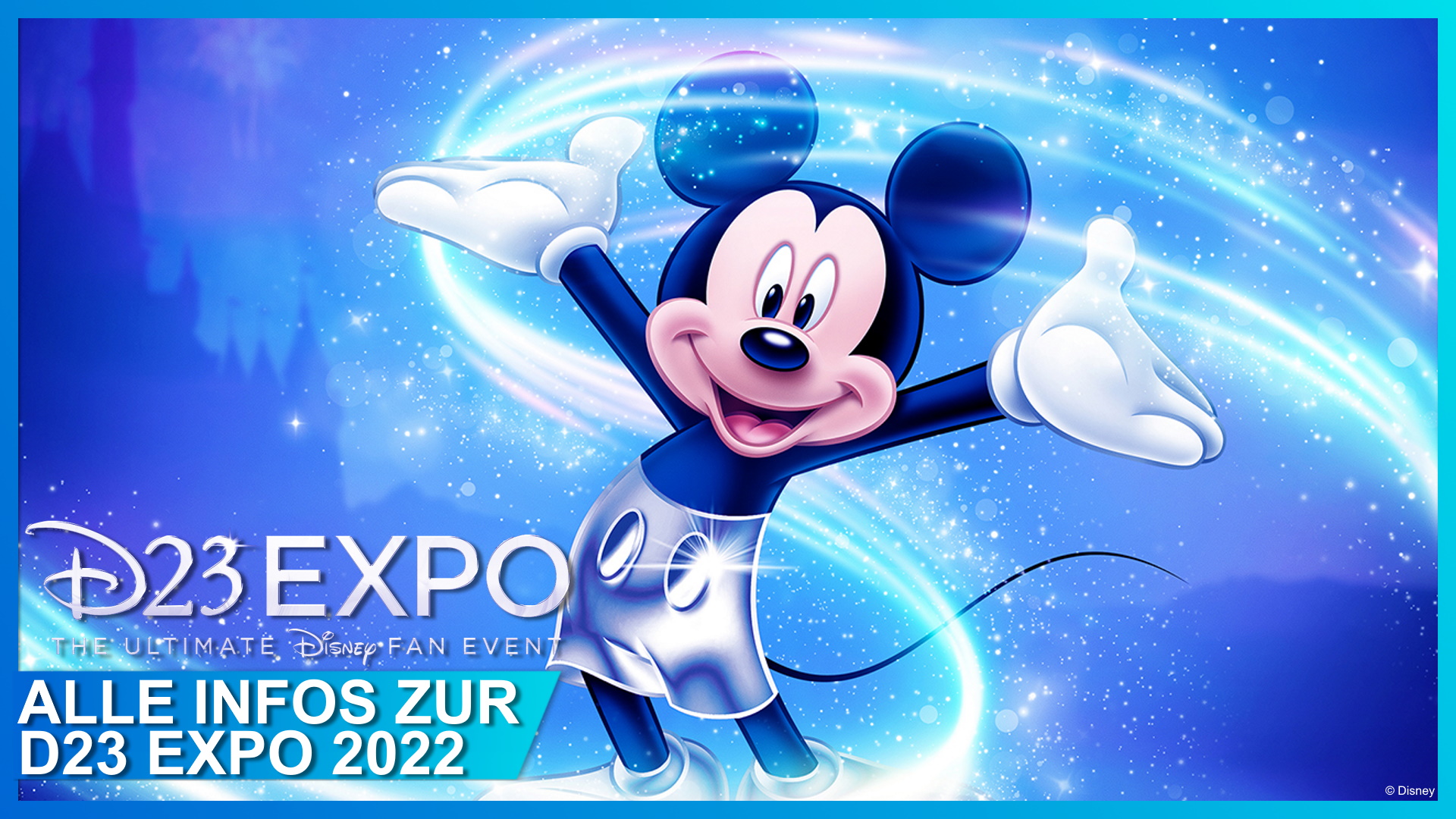 Alle zur Disney D23 Expo 2022