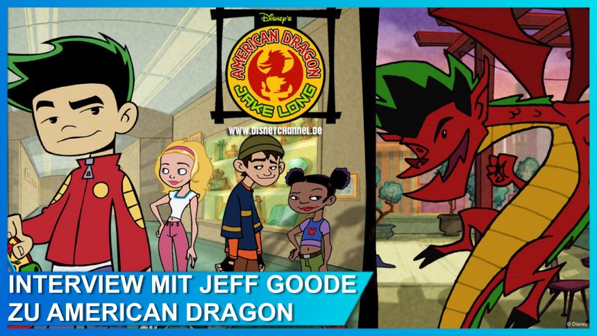 American Dragon Serienschöpfer Jeff Goode im Interview: Wieso sich der Animationsstil veränderte und der Jägerclan verschwand…