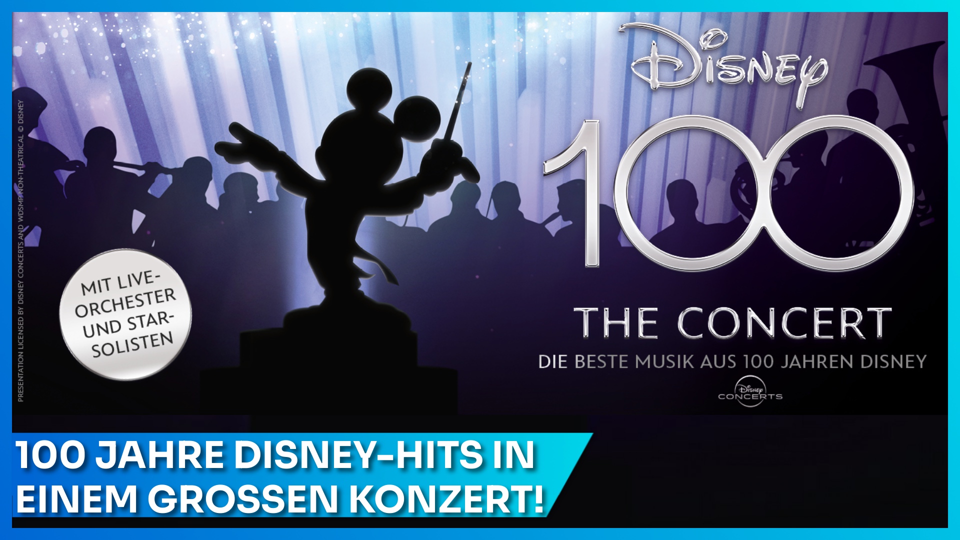 Disney 100 - The Concert auf Deutschland Tour in 2023