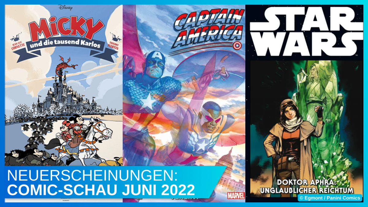 Disney Comic-Schau Juni 2022: Sommerlicher Comic-Salon 51 Disney Central Beitragsbild Comic Schau 06 2022
