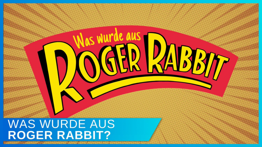 Was wurde aus Roger Rabbit?