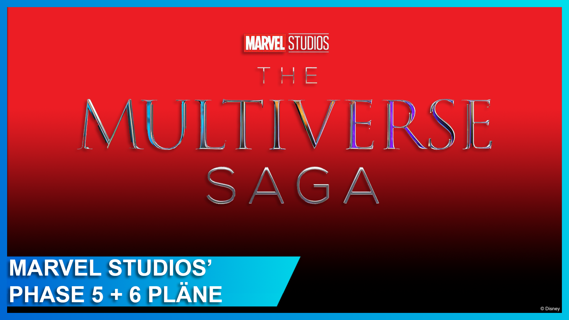 Marvel Multiverse Saga: Phase 5+6