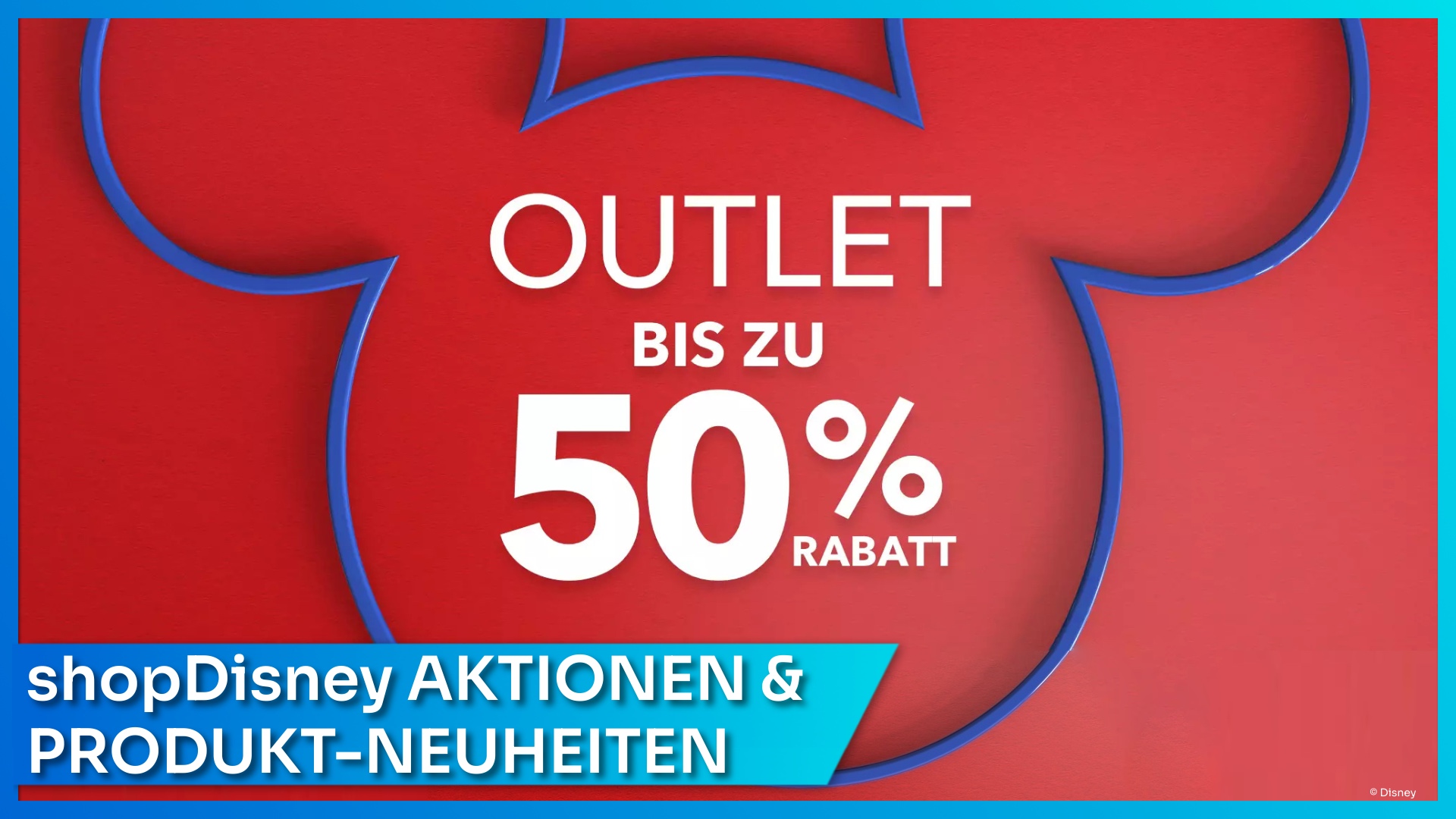 Outlet Sale und Produktneuheiten bei shopDisney.de im August 2022
