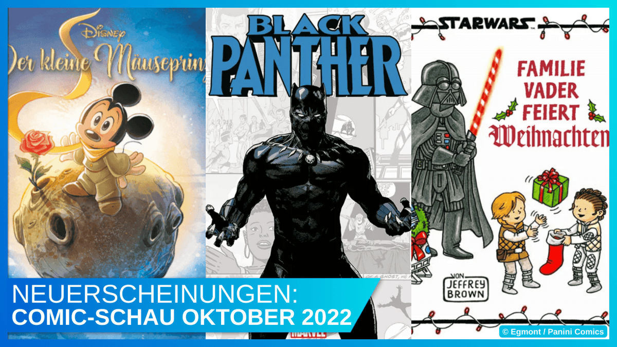 Disney Comic-Schau Oktober 2022: Onkel Dagoberts Memoiren, Black Panther & Merry Sithmas 44 Disney Central Beitragsbild Comic Schau 10 2022