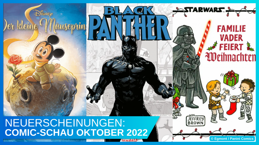 Disney Comic-Schau Oktober 2022: Onkel Dagoberts Memoiren, Black Panther & Merry Sithmas
