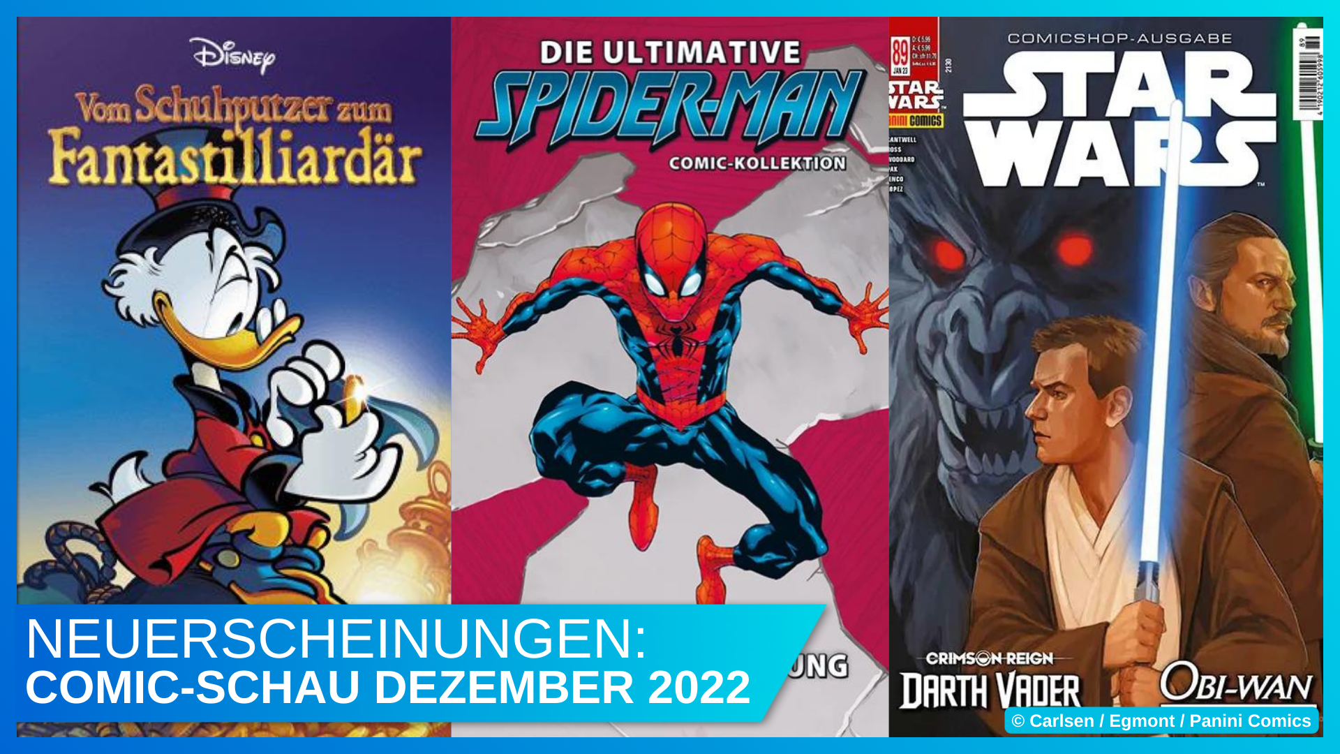 Disney, Marvel und Star Wars Comic Neuheiten im Dezember 2022