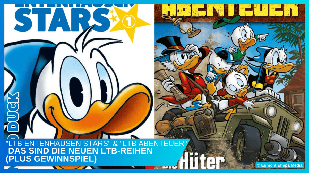 Gewinnspiel: Neue Donald Duck Comics in “Lustiges Taschenbuch Abenteuer” und “LTB Entenhausen Stars” 36 Comic Gewinnspiel: Lustiges Taschenbuch Abenteuer & Entenhausen Starts