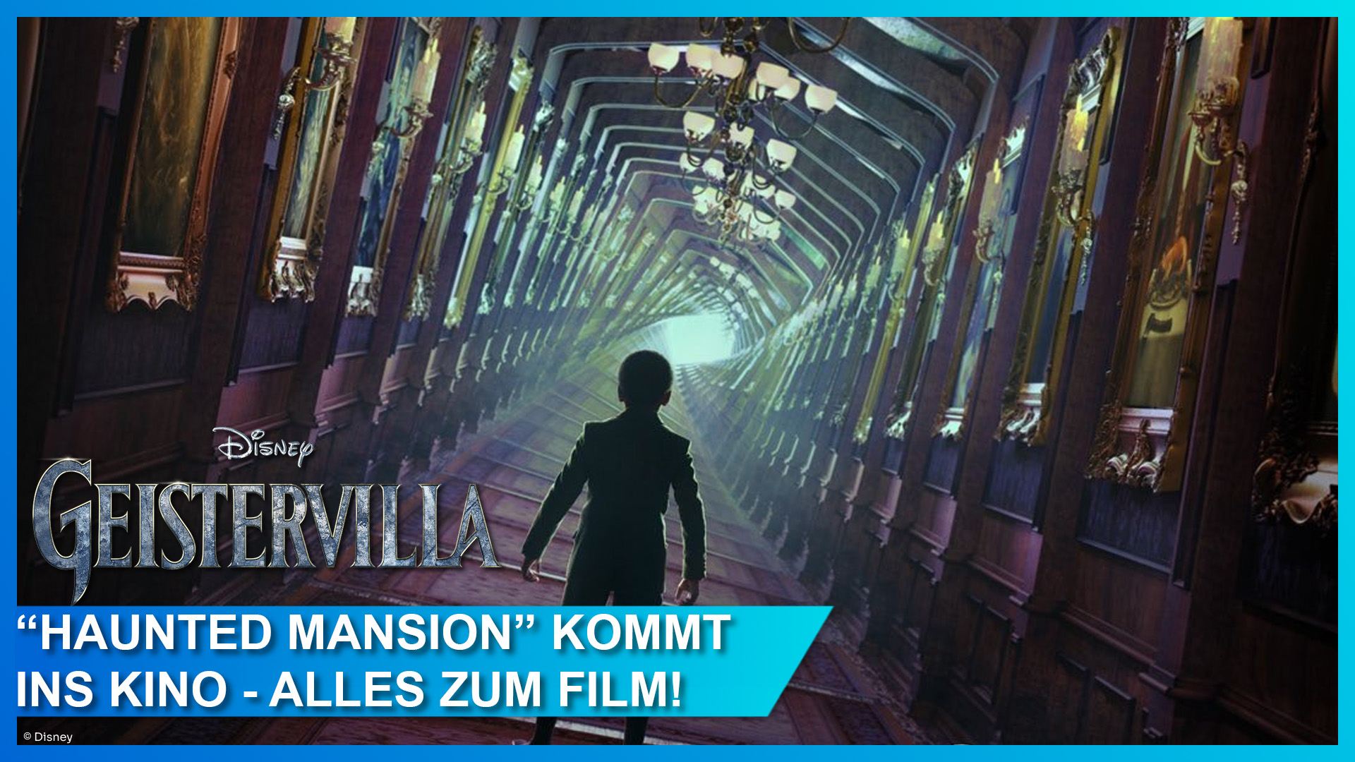 Disneys Geistervilla / Haunted Mansion Kinofilm Trailer ab Juli 2023