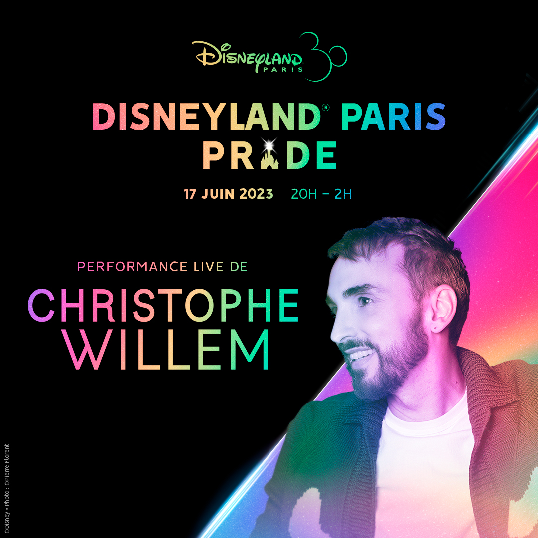 Disneyland Paris Pride kehrt am 17. Juni 2023 zurück – das ganze Programm & Tickets! 6 Christophe Willem tritt am 17. Juni beim Disneyland Paris Pride auf!