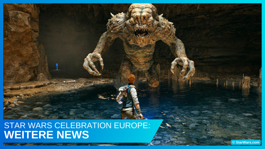 Star Wars Celebration Europe: Weitere News zu Serien, Comics und Games!