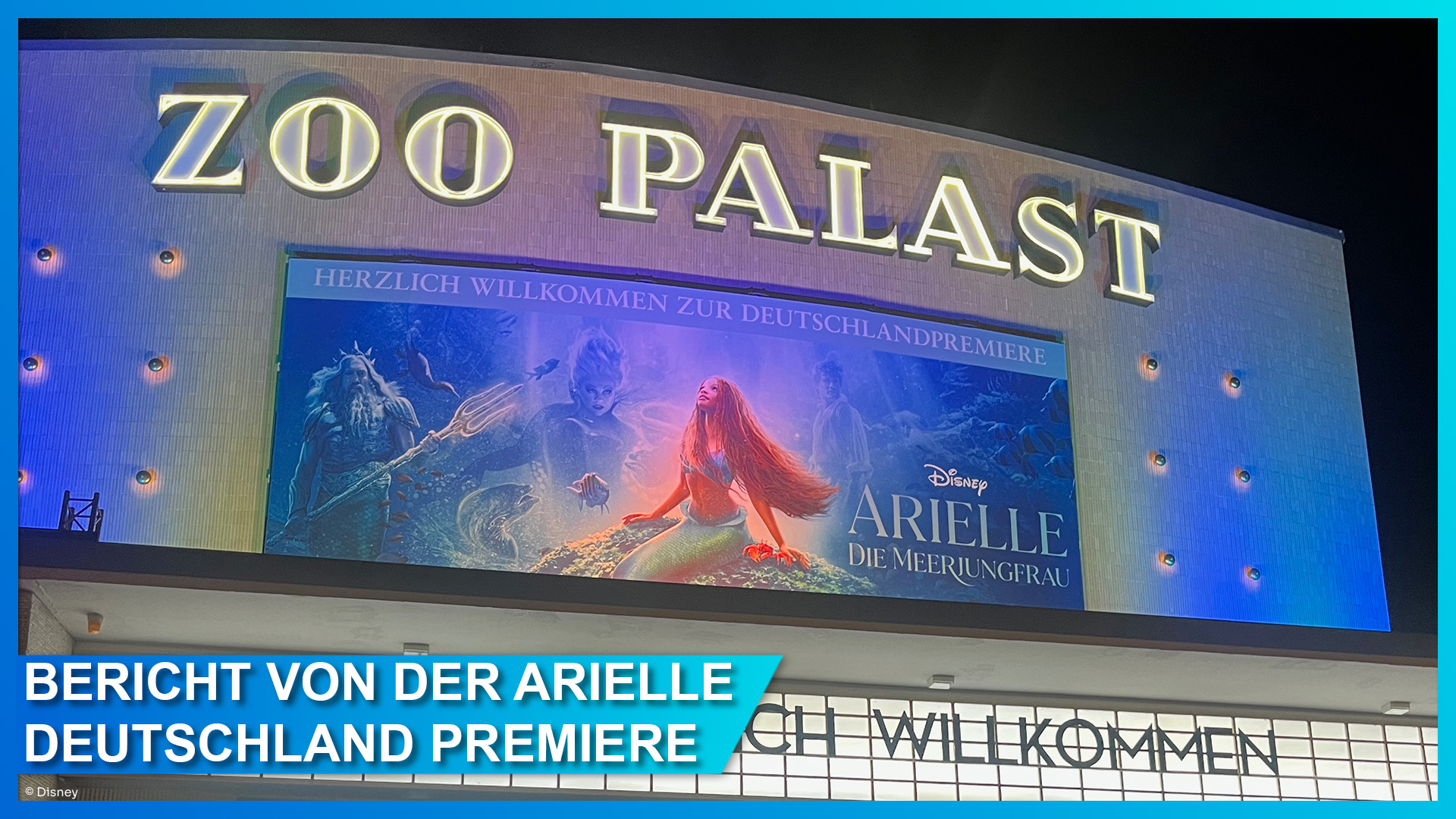 Bericht von der Deutschlandpremiere von Arielle, die Meerjungfrau in Berlin