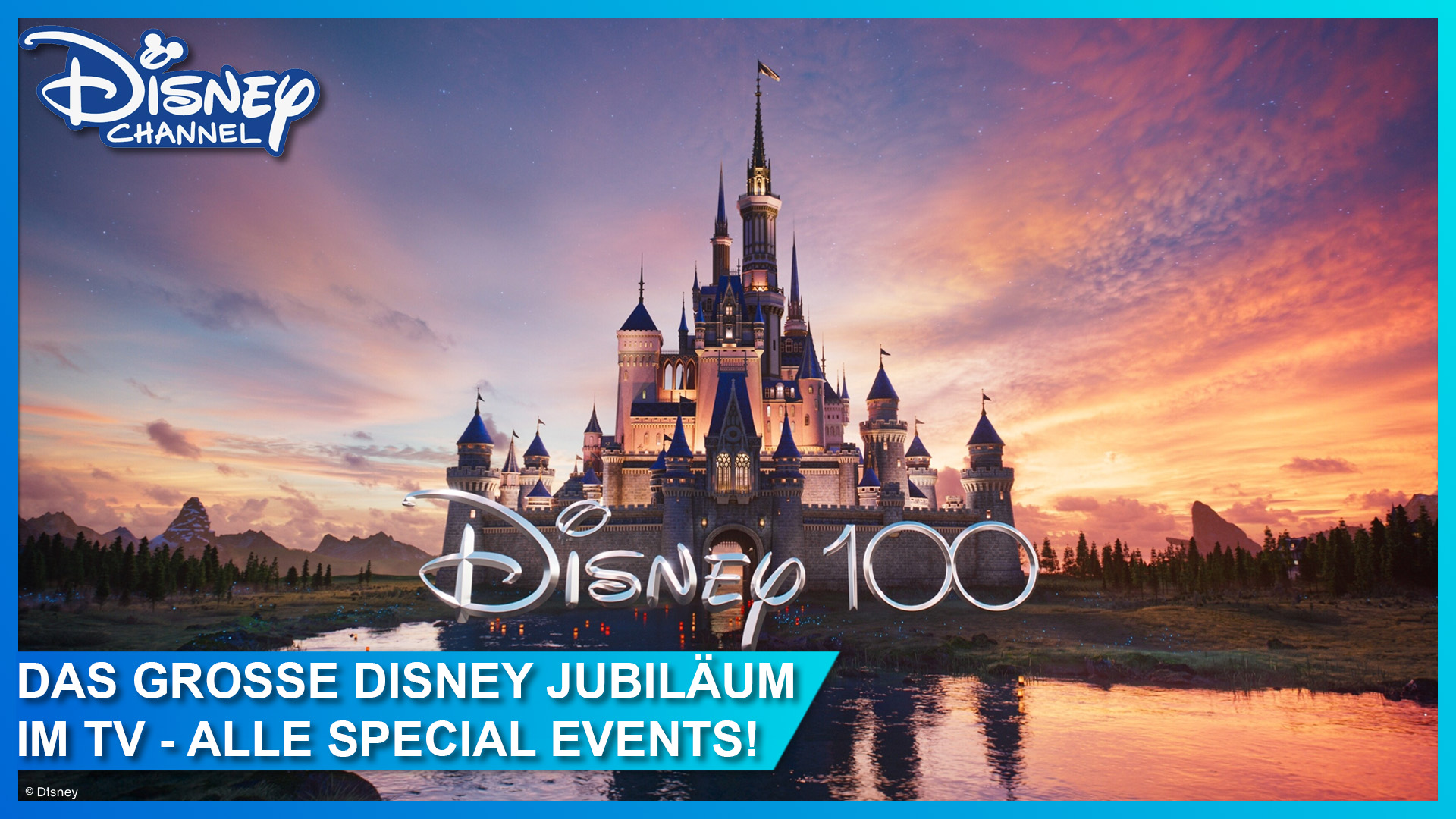 Disney100 Jubiläumsspecial im Disney Channel im Free TV