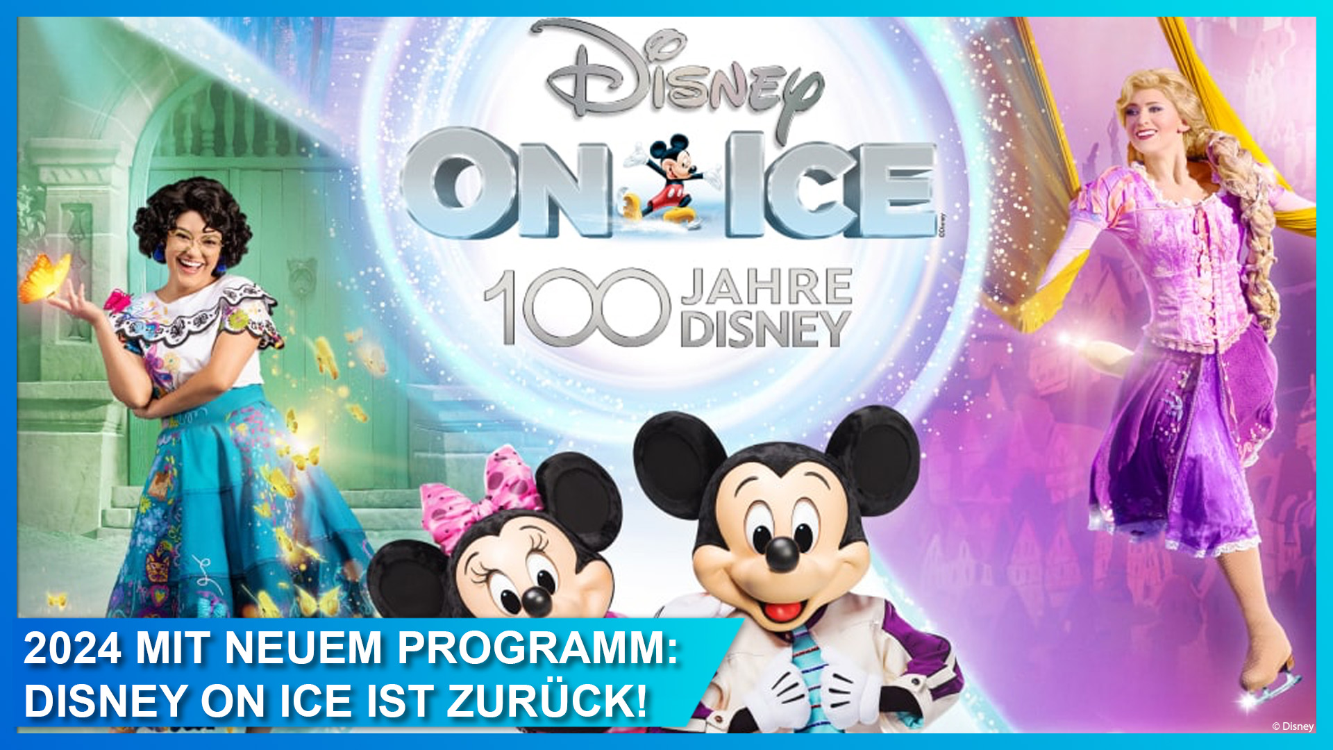Disney on Ice: 100 Jahre Disney im März 2024 in Berlin, Düsseldorf, München und Zürich erleben. Tickets jetzt erhältlich.