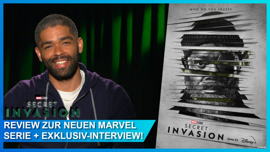 Review & Interview: Marvels SECRET INVASION – dieser Skrull will es mit Nick Fury aufnehmen…