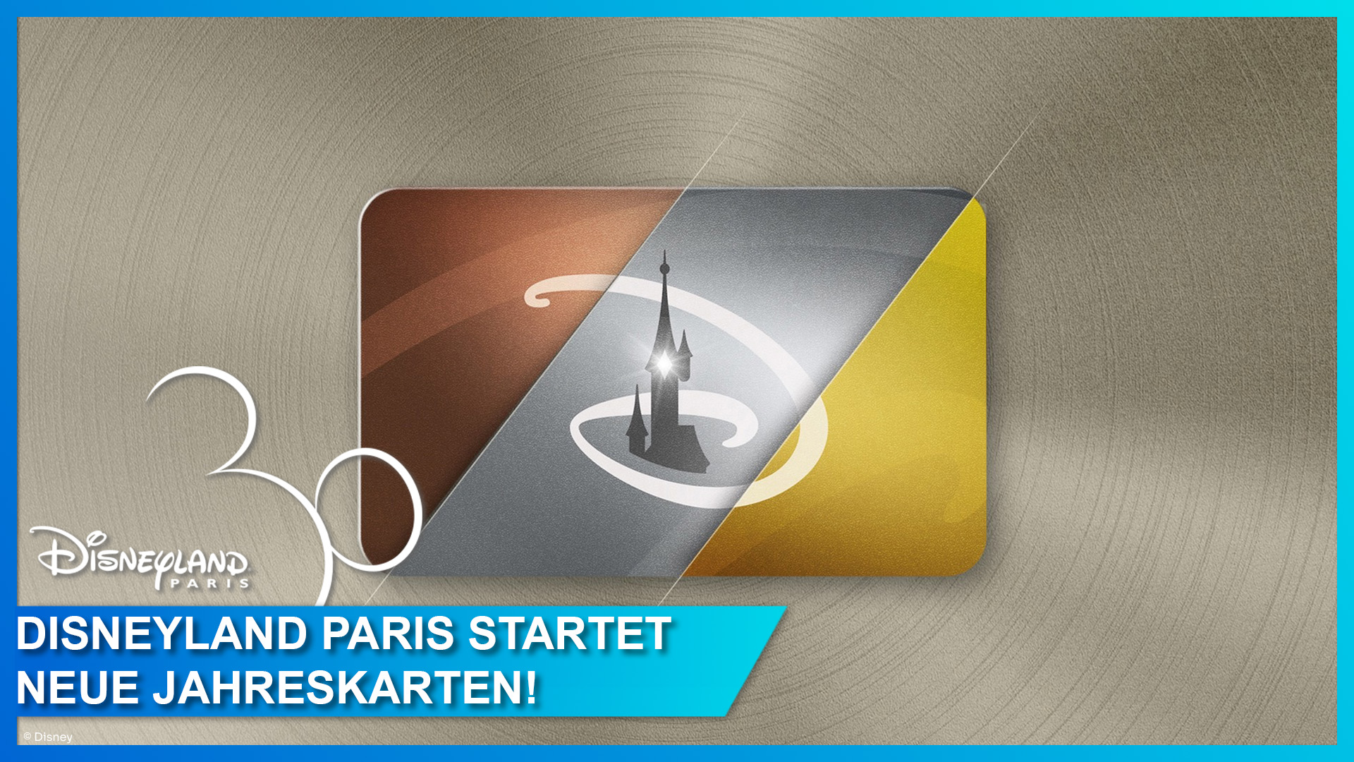 Neue Disneyland Paris Jahreskarten ab 19. Juli 2023