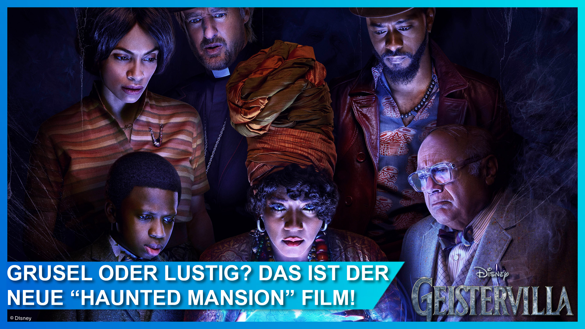 Review zum Disney Kino-Film "Geistervilla" (Haunted Mansion)