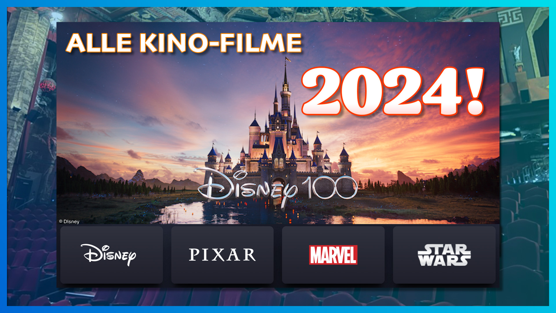 Alle Kino-Filme der Walt Disney Studios 2024