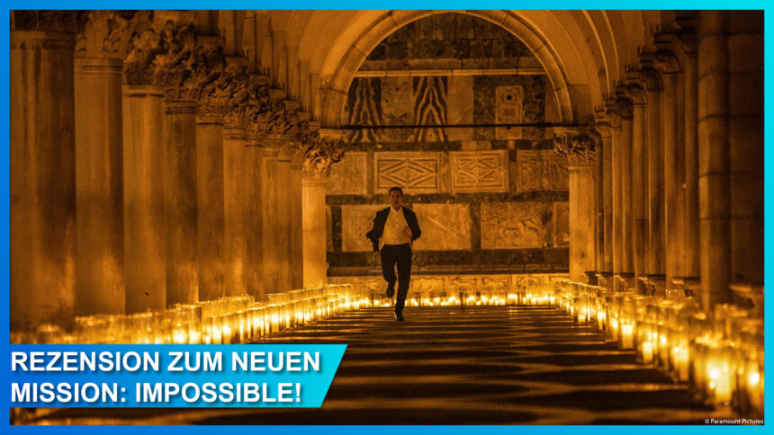 Review zu Mission: Impossible – Dead Reckoning Teil 1 – Lohnt sich der neuste Tom Cruise Action Film?