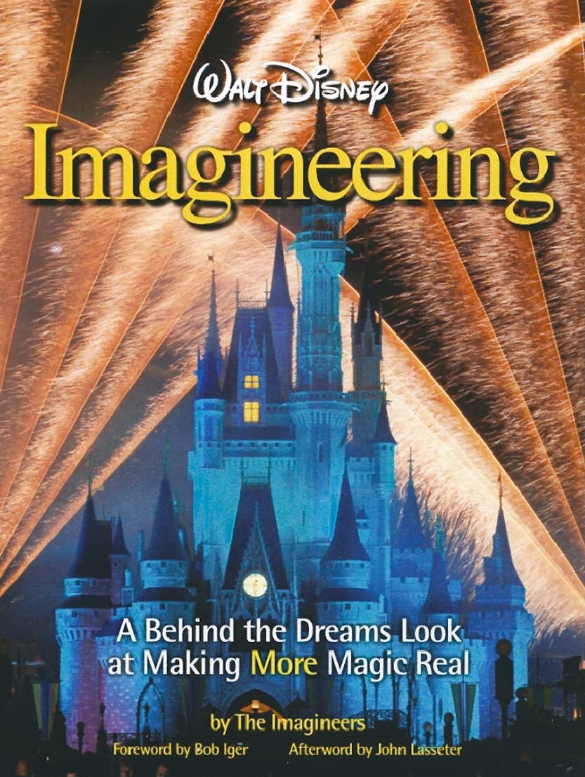 Disney Buch-Empfehlungen 4 Walt Disney Imagineering: A Behind the Dreams Look at Making More Magic Real - The Imagineers