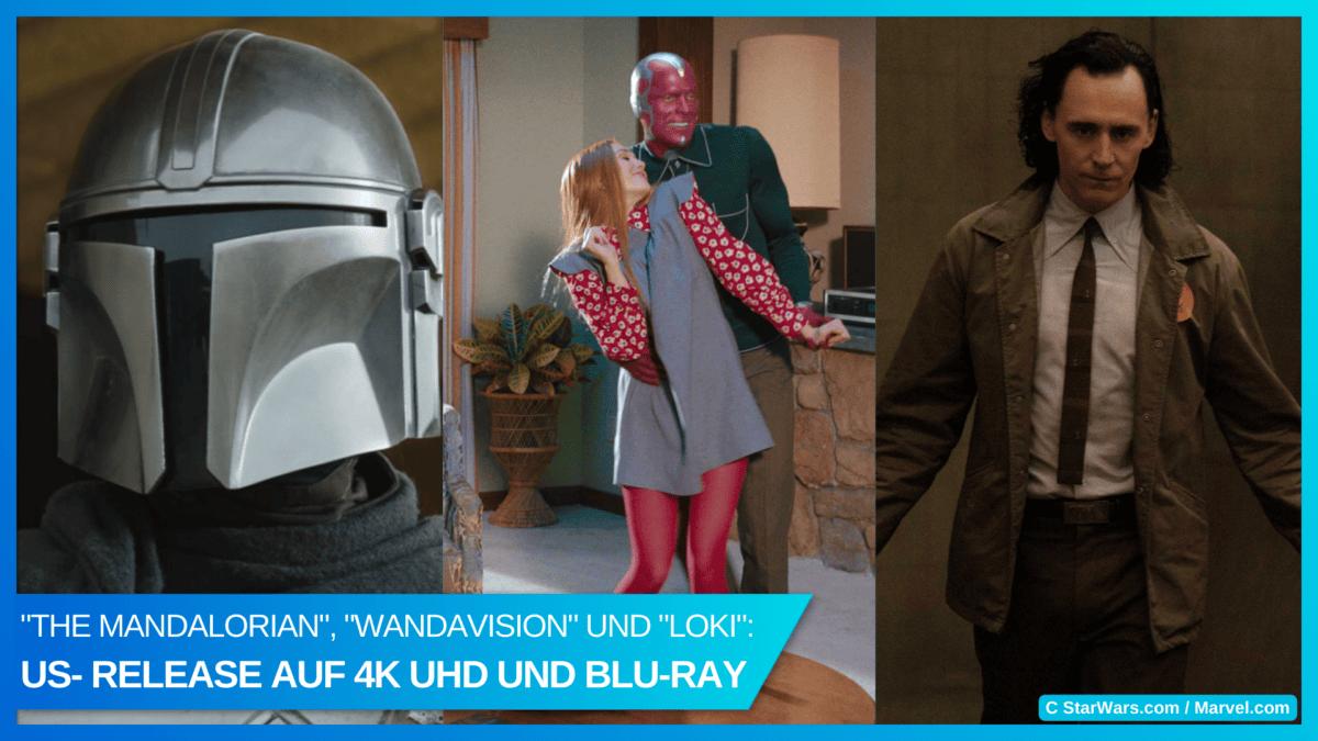 “The Mandalorian”, “WandaVision” und “Loki” erscheinen in den USA auf 4K Ultra HD Blu-ray 18 MANDO WANDA LOKI physical Cover