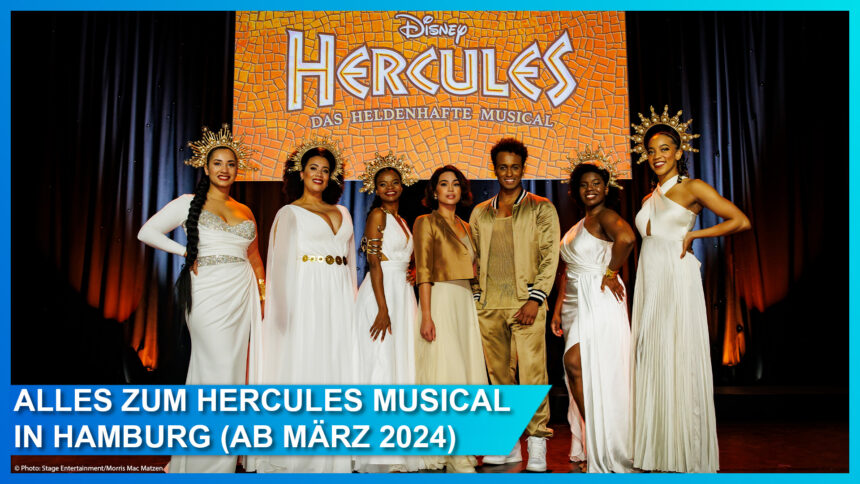 Hercules – Das Musical: Die komplette Besetzung rund um Benét Monteiro und die ersten Songs