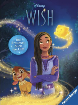 Wish: Das Erstlesebuch zum Film