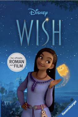 Wish: Der offizielle Roman zum Film