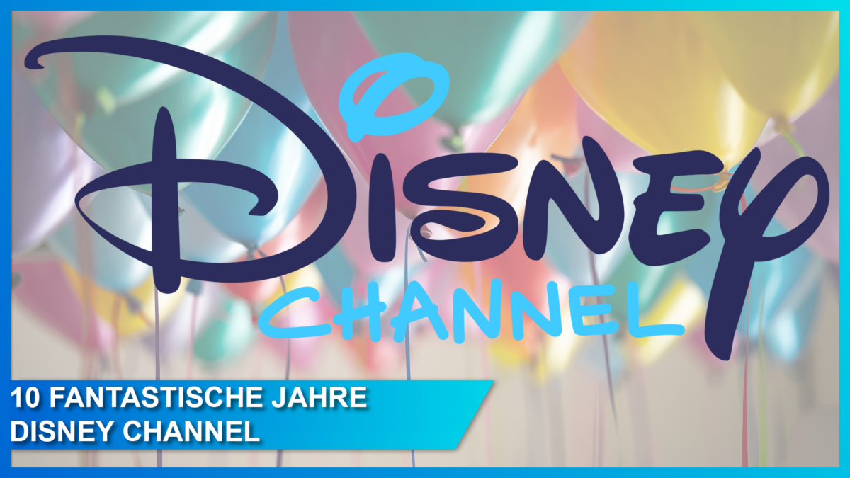 10 fantastische Jahre Disney Channel – Das Sonderprogramm zum Jubiläum am 13. Januar! 23 10 Jahre Disney Channel