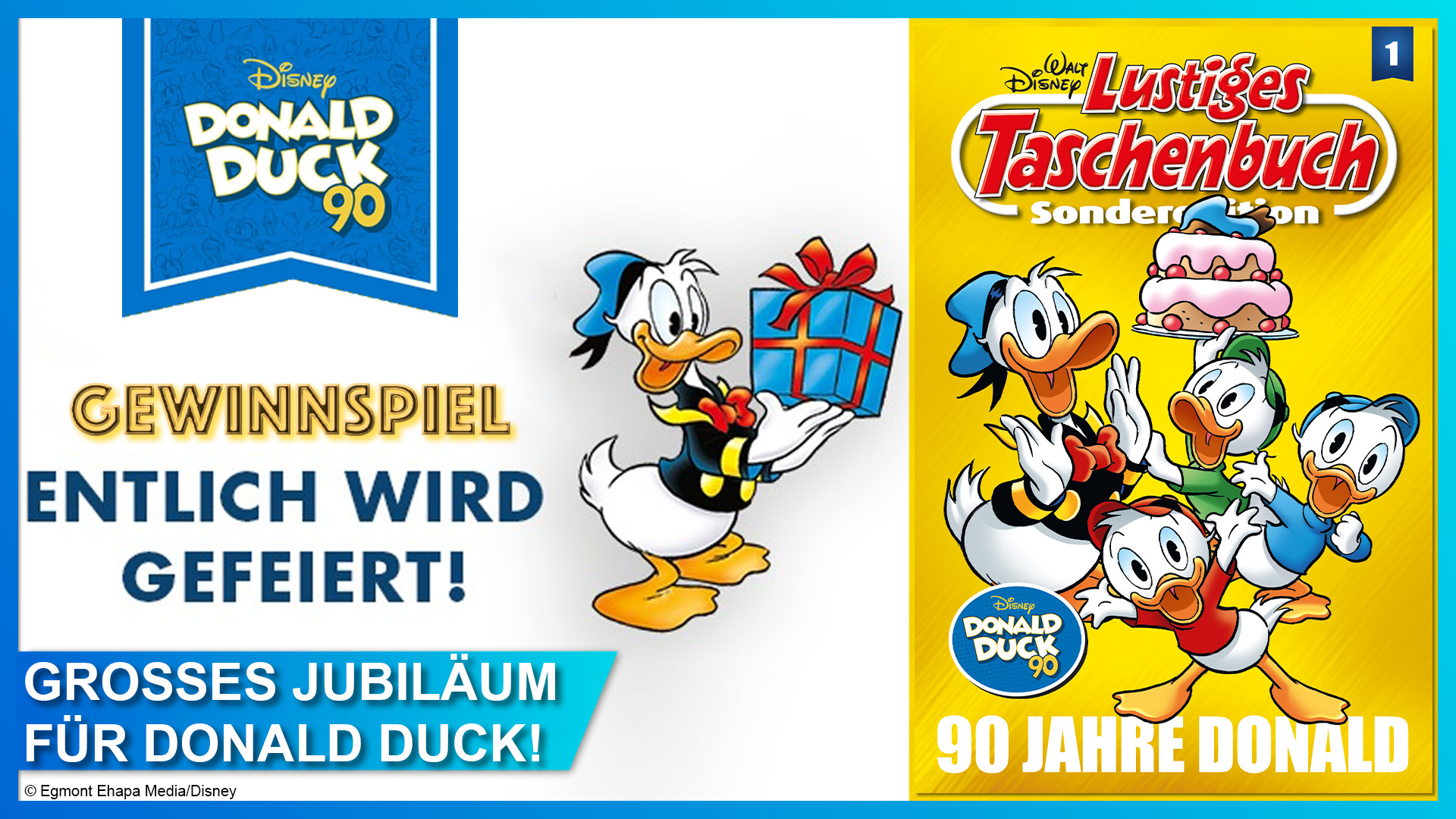 Gewinnspiel: Lustiges Taschenbuch Sonderedition Nr. 1: 90 Jahre Donald Duck