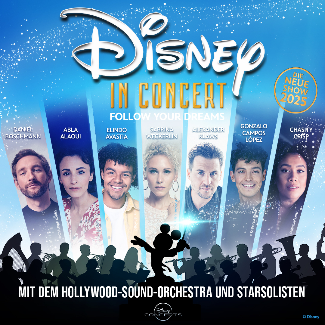 Alle Solistinnen und Solisten für Disney in Concert: Follow Your Dreams 2025