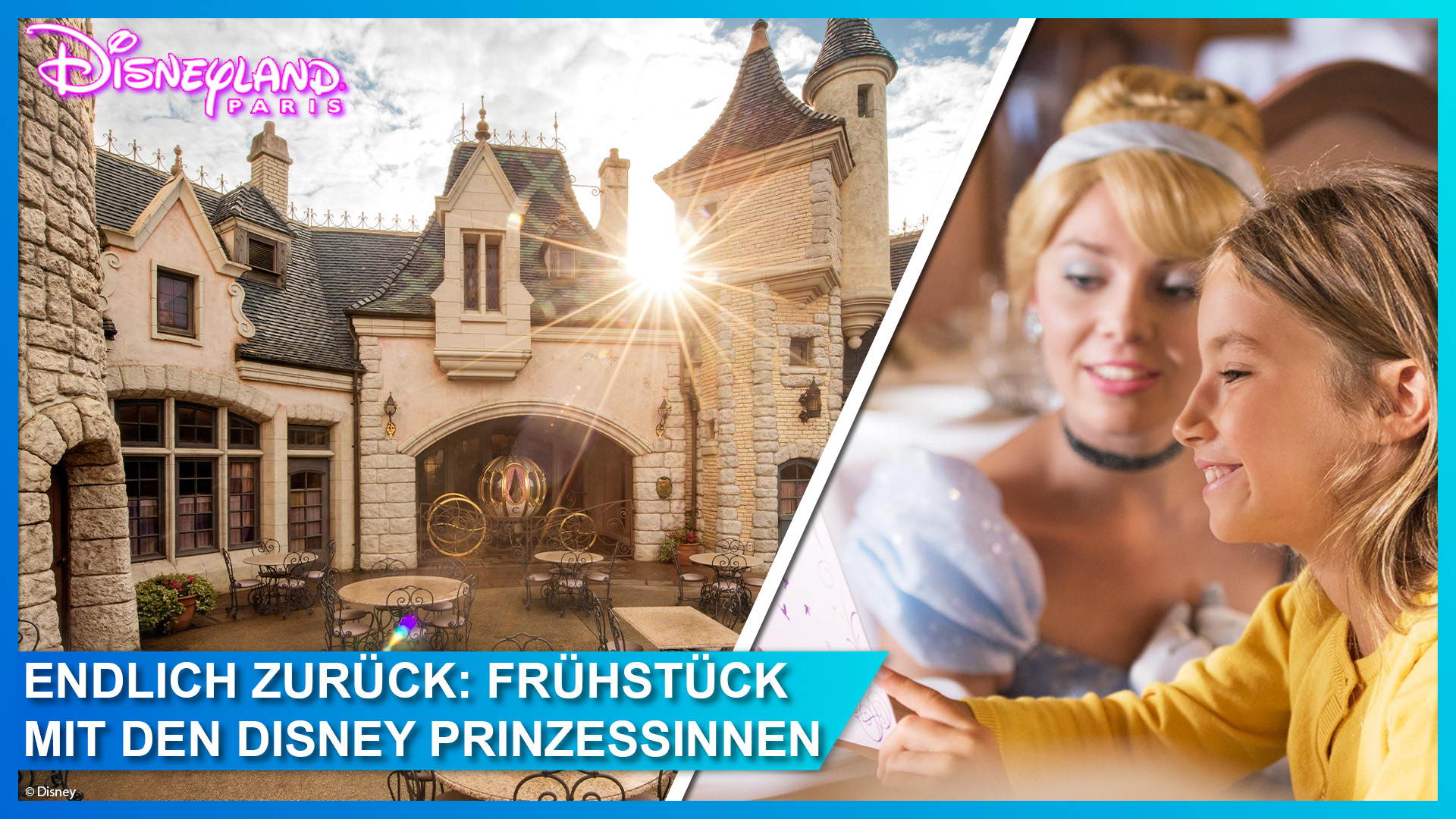 Frühstück mit den Disney Prinzessinnen in Disneyland Paris in Auberge de Cendrillon kehrt ab 29. Juni 2024 zurück!